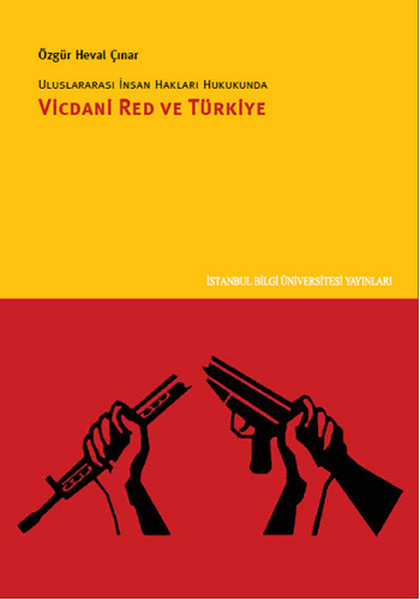 Vicdani Red ve Türkiye Uluslararası İnsan Hakları Hukukunda
