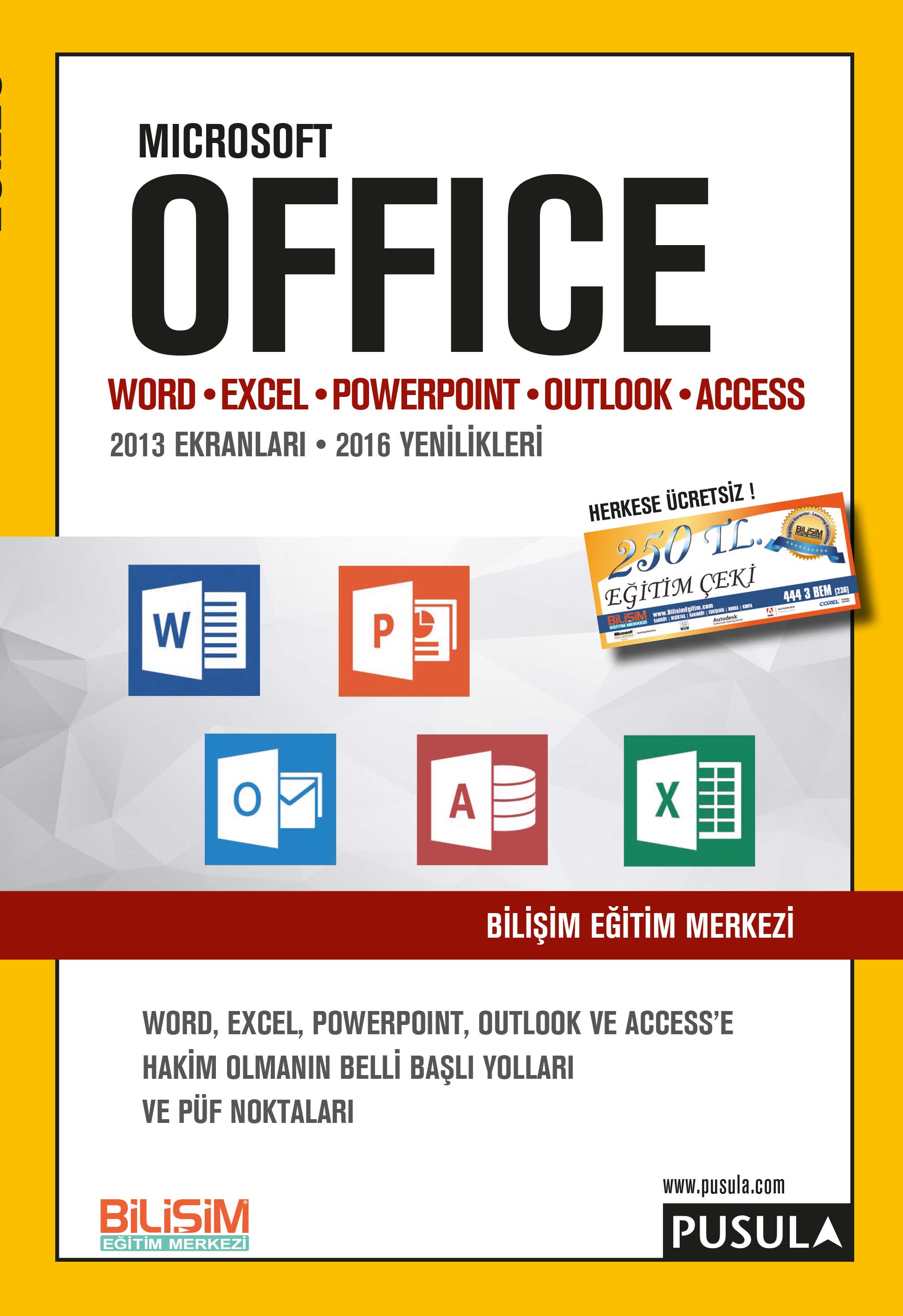 Office Word Excel Powerpoint Outlook Access