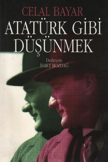 Atatürk Gibi Düşünmek