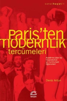 Paris'ten Modernlik Tercümeleri Sanat Hayat 11