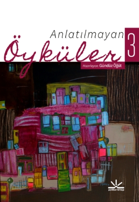 Resim Anlatılmayan Öyküler 3