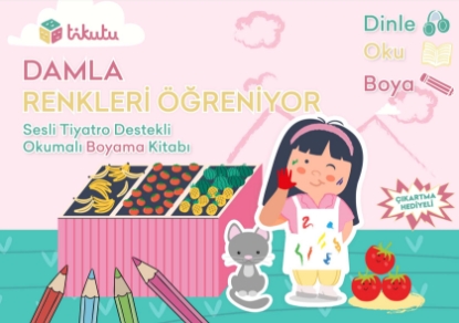 Resim Damla Renkleri Öğreniyor Sesli Tiyatro Destekli Okumalı Boyama Kitabı Çıkartma Hediyeli