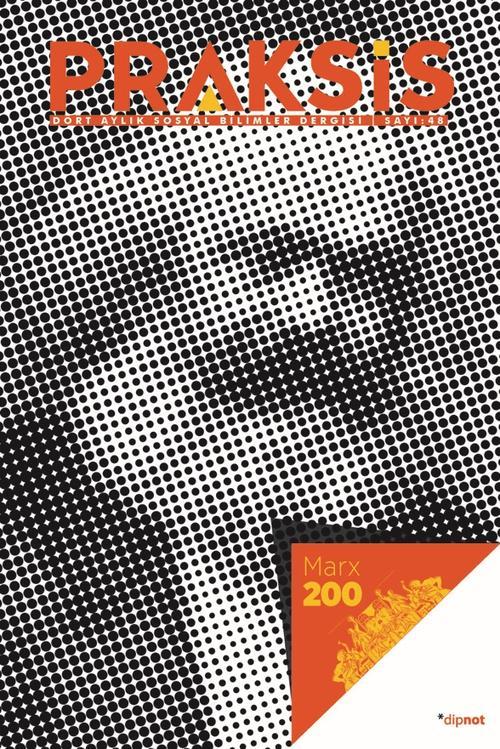 Praksis Sayı 48 Marx 200