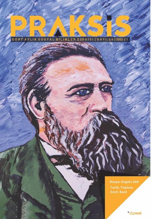 Praksis Sayı 58 Engels 200 Tarih Toplum Sınıf Kent