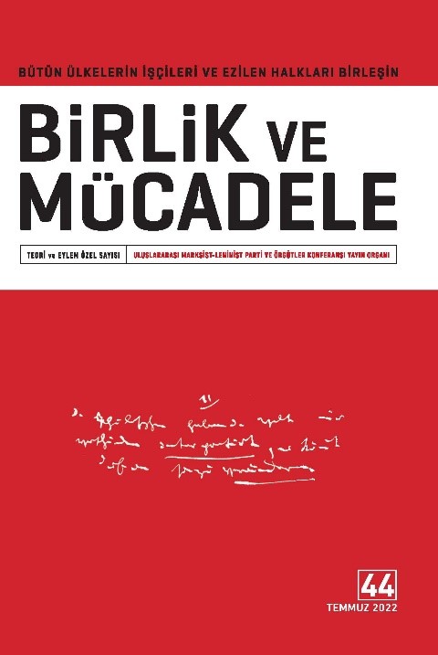 Birlik ve Mücadele Sayı 44 Teori ve Eylem Özel Sayı