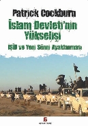 İslam Devleti'nin Yükselişi İşid ve Yeni Sünni Ayaklanması