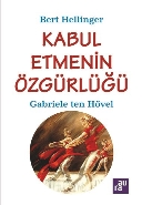 Kabul Etmenin Özgürlüğü AURA KİTAPLIĞI