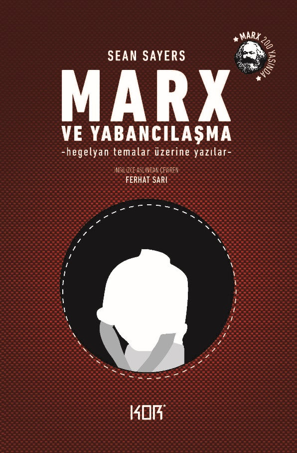 Marx ve Yabancılaşma