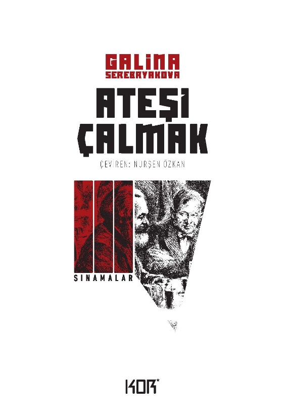 Ateşi Çalmak 3 Sınamalar