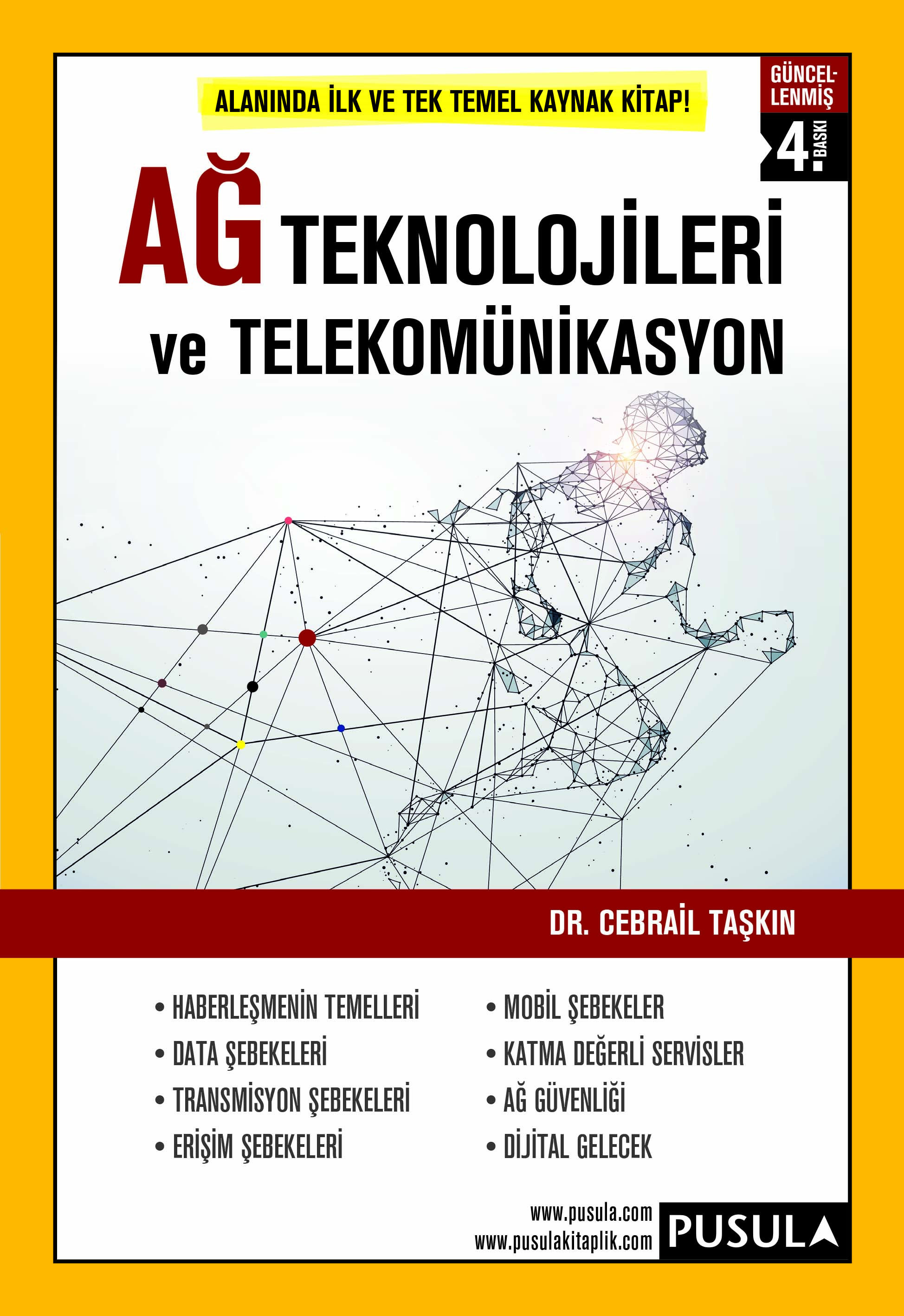 Ağ Teknolojileri ve Telekomünikasyon 5.Baskı