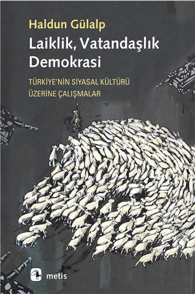 Laiklik Vatandaşlık Demokrasi