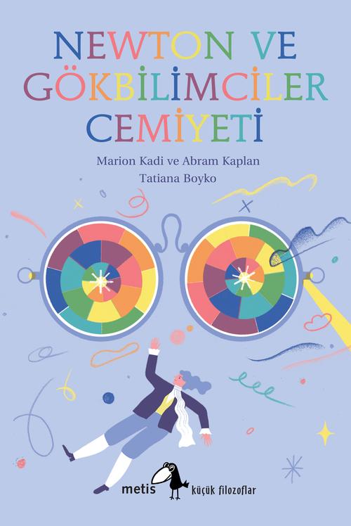 Newton ve Gökbilimciler Cemiyeti Küçük Filozoflar Dizisi 24