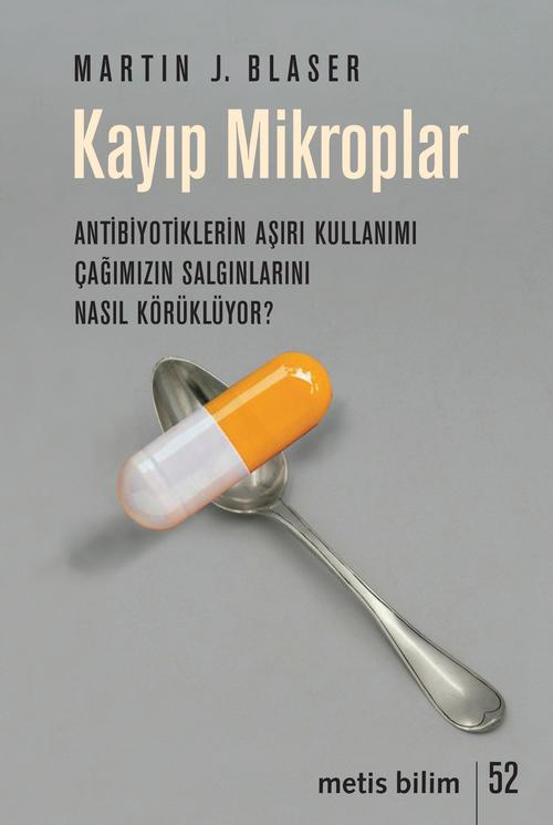 Kayıp Mikroplar Metis 52