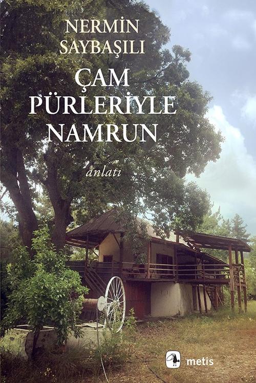 Çam Pürleriyle Namrun