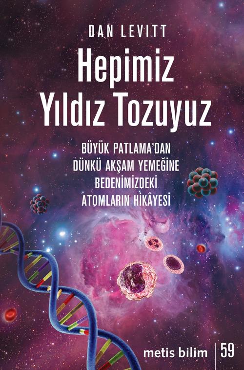 Hepimiz Yıldız Tozuyuz Metis Bilim 59