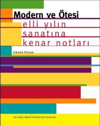 Modern ve Ötesi Orhan Koçak