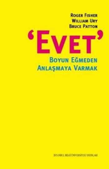 Evet Boyun Eğmeden Anlaşmaya Varmak