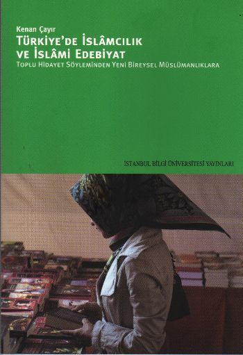 Türkiye'de İslamcılık ve İslami Edebiyat
