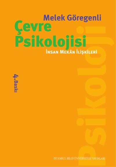 Çevre Psikolojisi İnsan Mekan İlişkileri