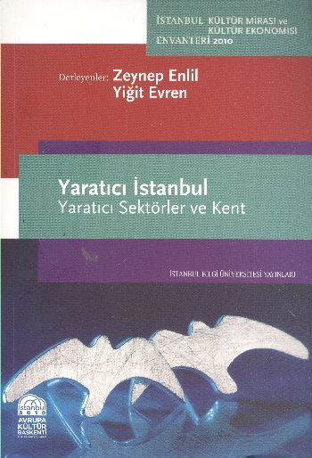Yaratıcı İstanbul Yaratıcı Sektörler ve Kent