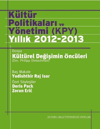Kültür Politikaları ve Yönetimi KPY Yıllık 2012 2013