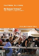 Ne Kadarı Yeterli Para Sevgisi ve İyi Yaşam Mücadelesi