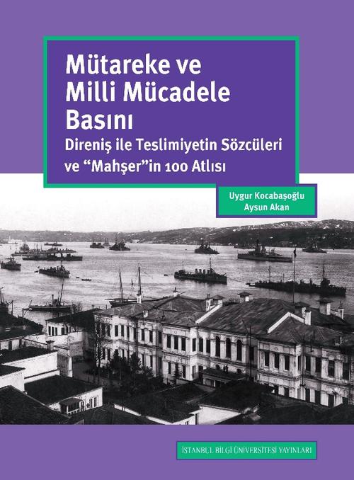 Mütareke ve Milli Mücadele Basını