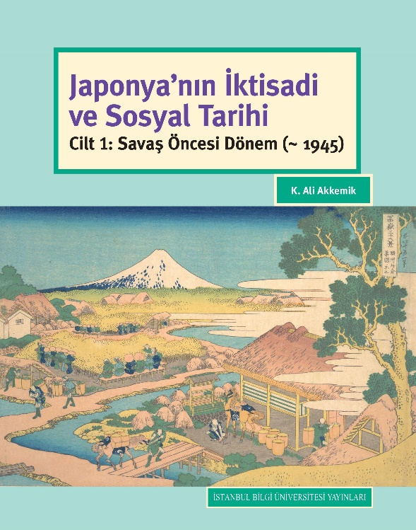 Japonya'nın İktisadi ve Sosyal Tarihi Cilt 1