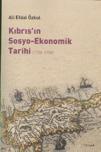 Kıbrıs'ın Sosyo Ekonomik Tarihi 1726 1750