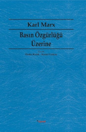 Basın Özgürlüğü Üzerine