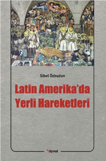 Latin Amerika'da Yerli Hareketleri