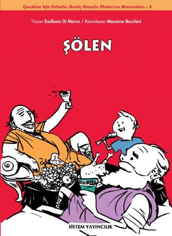 Şölen Geniş Omuzlu Platon'un Maceraları 5.Kitap