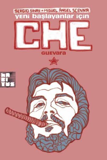 Che Guevara Yeni Başlayanlar İçin