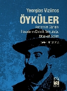 Öyküler Annemin Günahı Hayatının Biricik Yolculuğu Moskof Selim