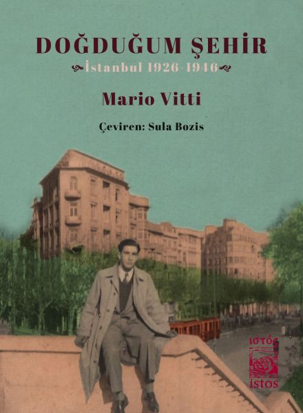 Doğduğum Şehir İstanbul 1926 1946