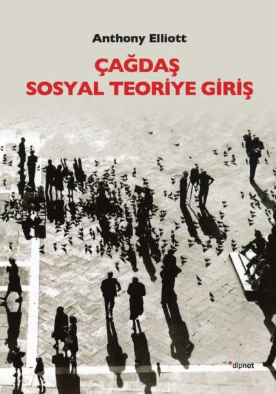 Çağdaş Sosyal Teoriye Giriş