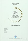 Ceza Adalet Sistemi Mevzuatı Eylül 2014 ilanlı