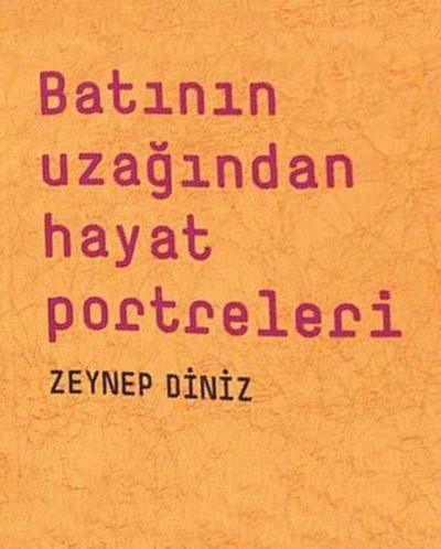 Batının Uzağından Hayat Portreleri Masa Yayınları