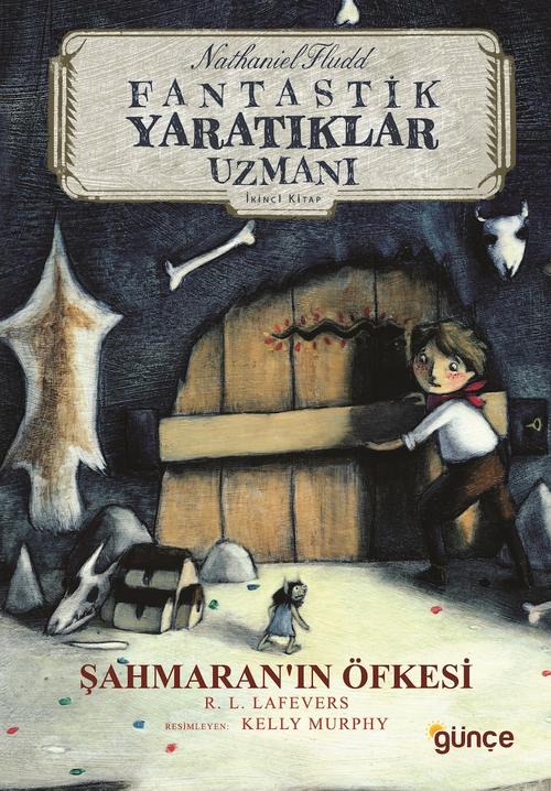 Şahmaran'ın Öfkesi Nathaniel Fludd Fantastik Yaratıklar Uzmanı 2. Kitap