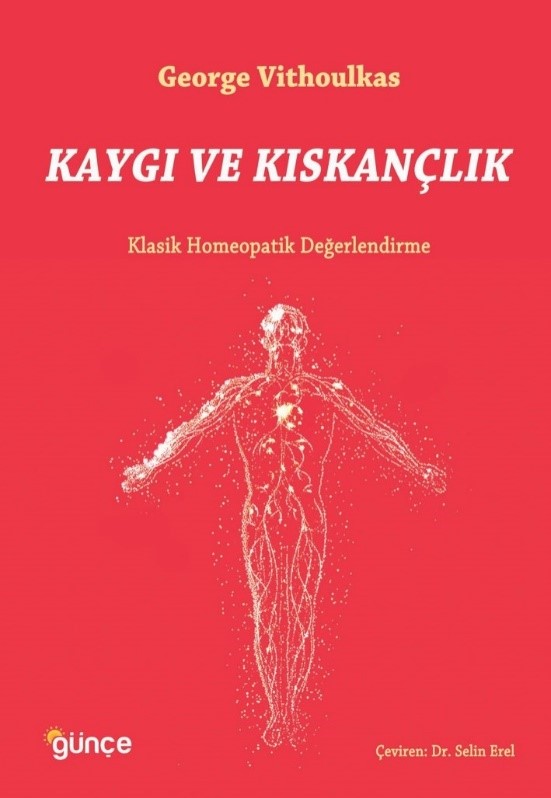 Kaygı ve Kıskançlık Klasik Homeopatik Değerlendirme