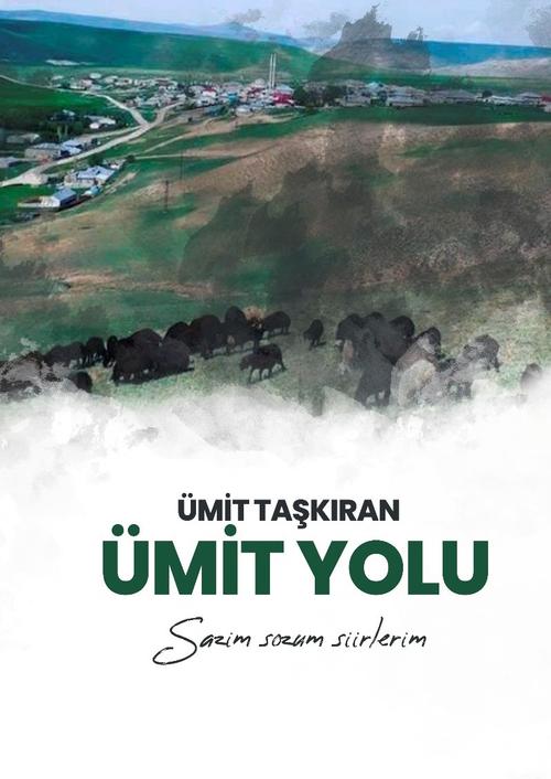 Ümit Yolu Sazım Sözüm Şiirlerim