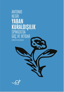 Yaban Kuraldışılık Spinozada Güç ve İktidar