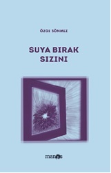 Suya Bırak Sızını