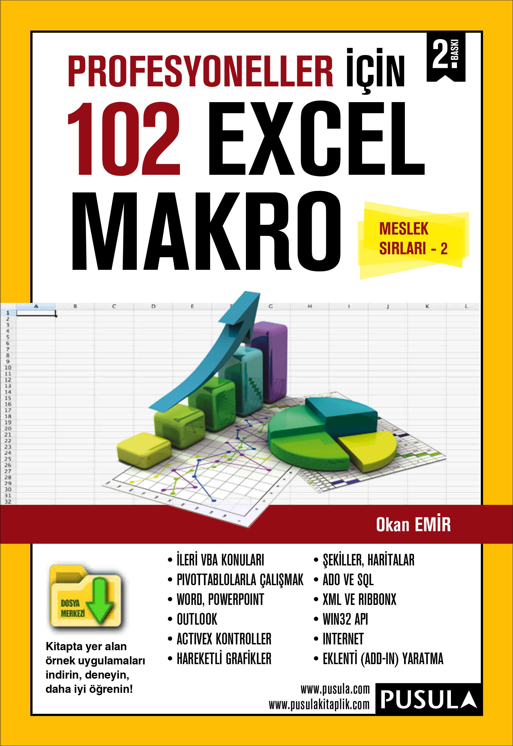 Profesyoneller İçin 102 Örnekle Excel Makro Meslek Sırları 2