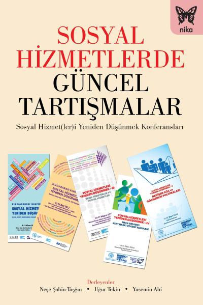 Sosyal Hizmetlerde Güncel Tartışmalar