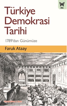 Türkiye Demokrasi Tarihi Genişletilmiş Basım