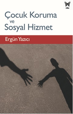 Çocuk Koruma ve Sosyal Hizmet