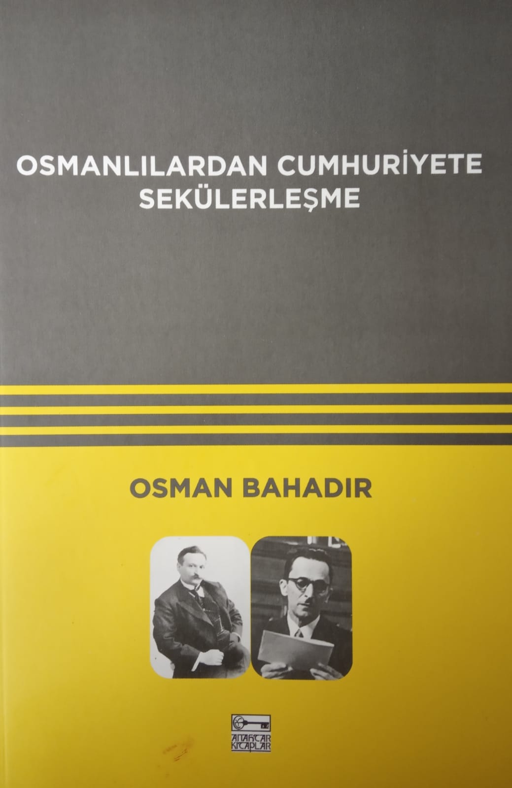 Osmanlıdan Cumhuriyete Sekülerleşme ANAHTAR