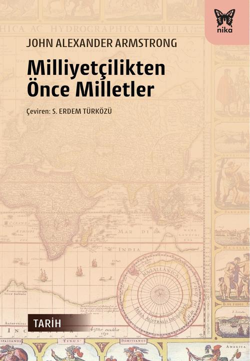 Milliyetçilikten Önce Milletler NİKA