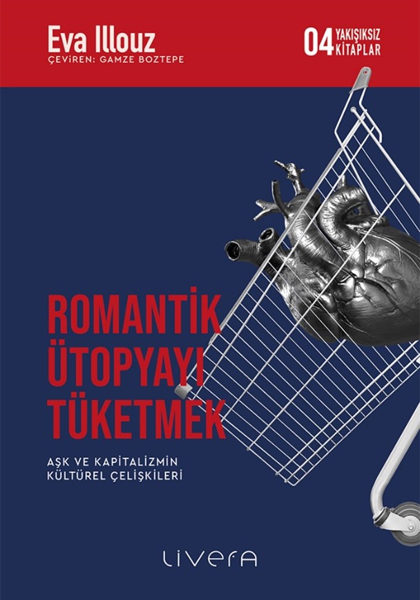 Romantik Ütopyayı Tüketmek Yakışıksız Kitaplar 4